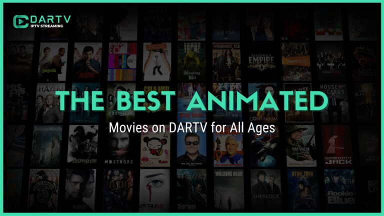 The Best Animated Movies on DARTV for All Ages