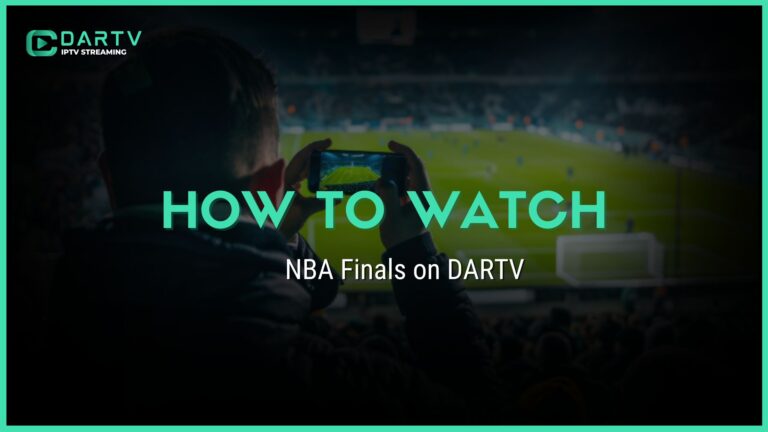 How to Watch the NBA Finals on DARTV